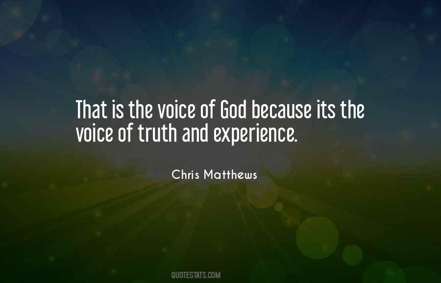 Voice Of Experience Quotes #364532