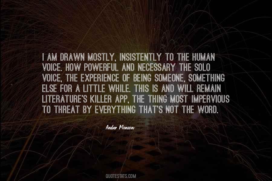Voice Of Experience Quotes #865932