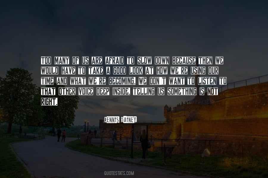 Voice Of Many Quotes #548601