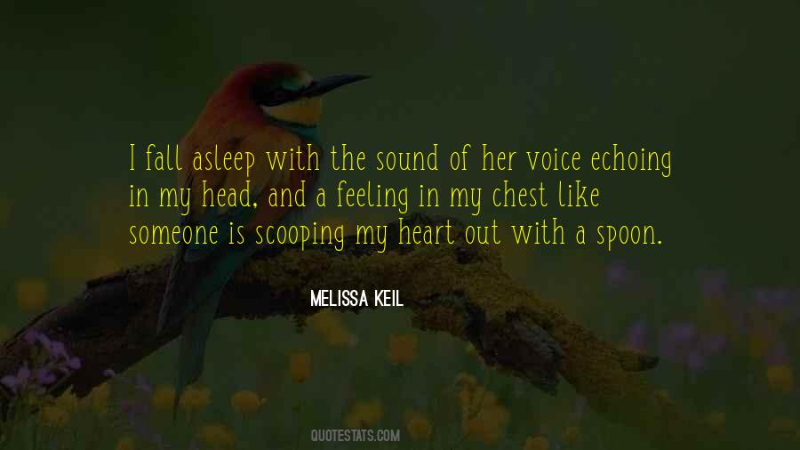 Voice Of My Heart Quotes #1573021