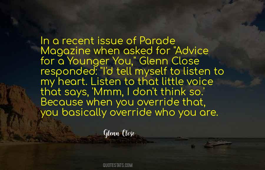 Voice Of My Heart Quotes #1707989