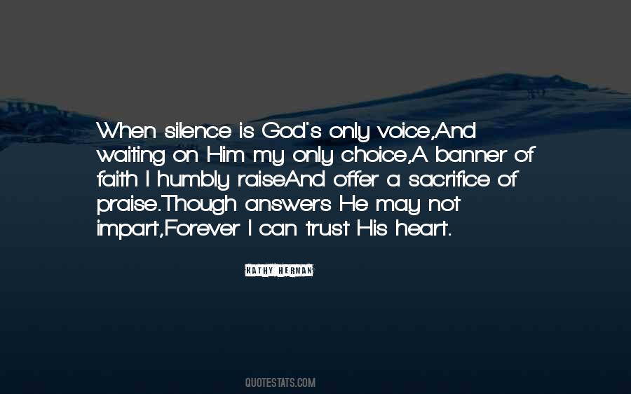 Voice Of Silence Quotes #1036542