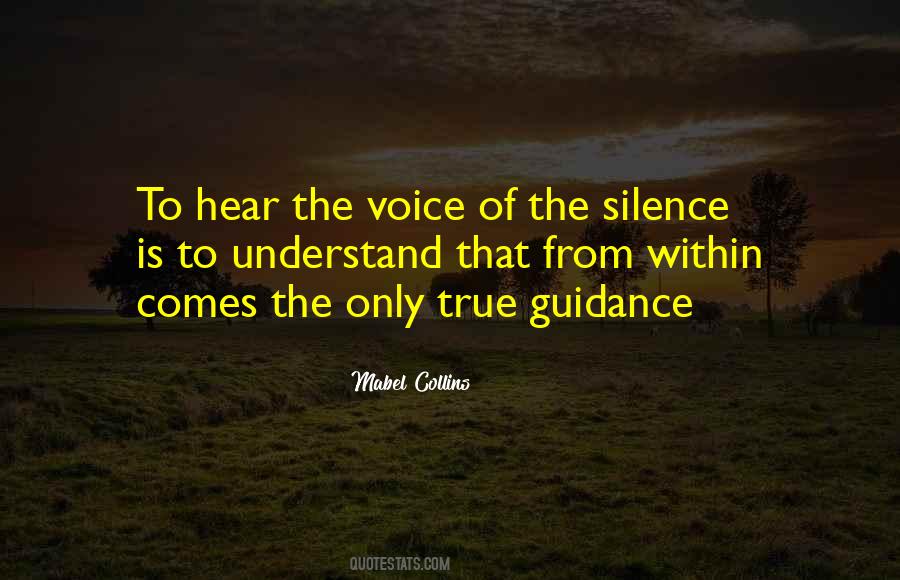 Voice Of Silence Quotes #1158099