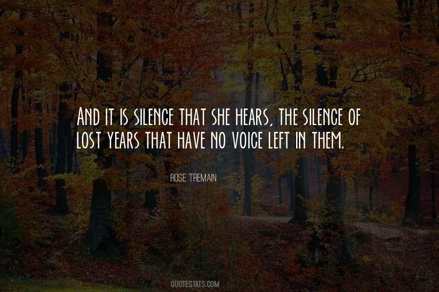 Voice Of Silence Quotes #120832