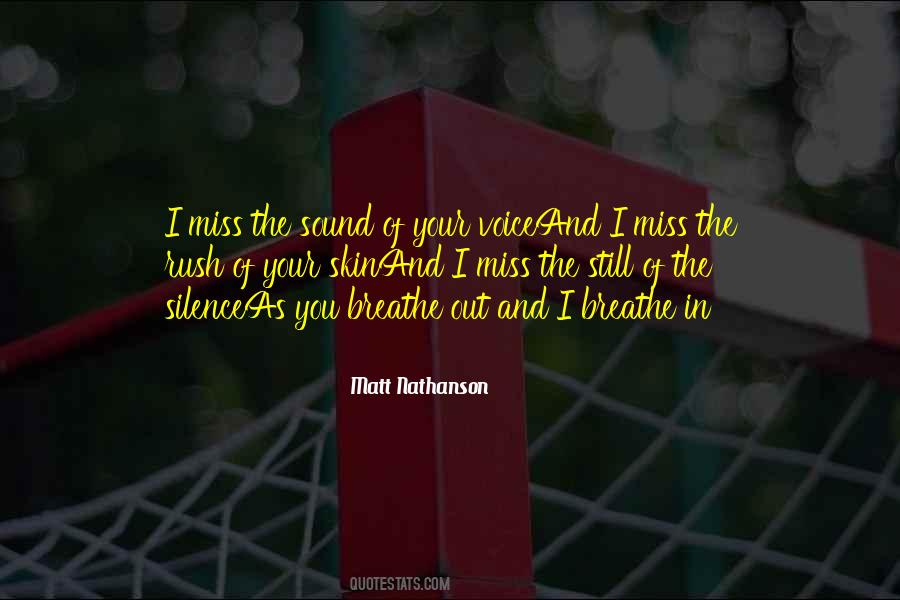 Voice Of Silence Quotes #147777 Voice Of Silence Quotes #147777