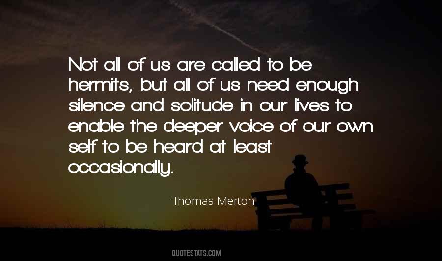 Voice Of Silence Quotes #1507462 Voice Of Silence Quotes #1507462