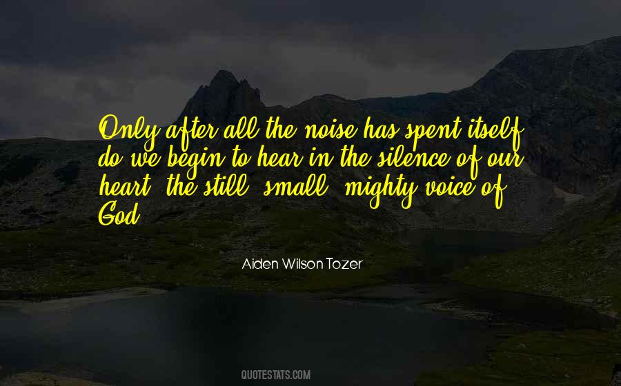 Voice Of Silence Quotes #433225 Voice Of Silence Quotes #433225
