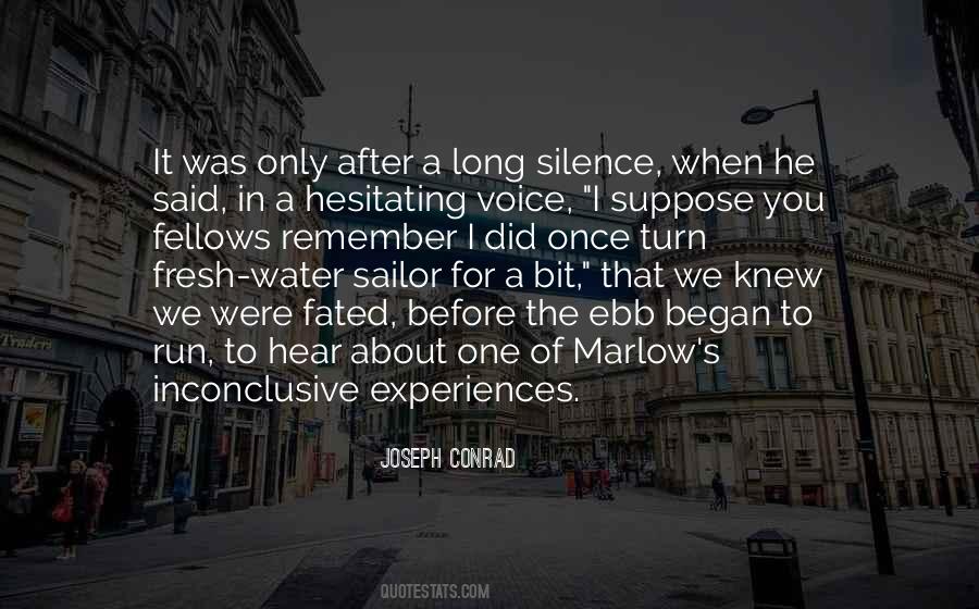 Voice Of Silence Quotes #521352