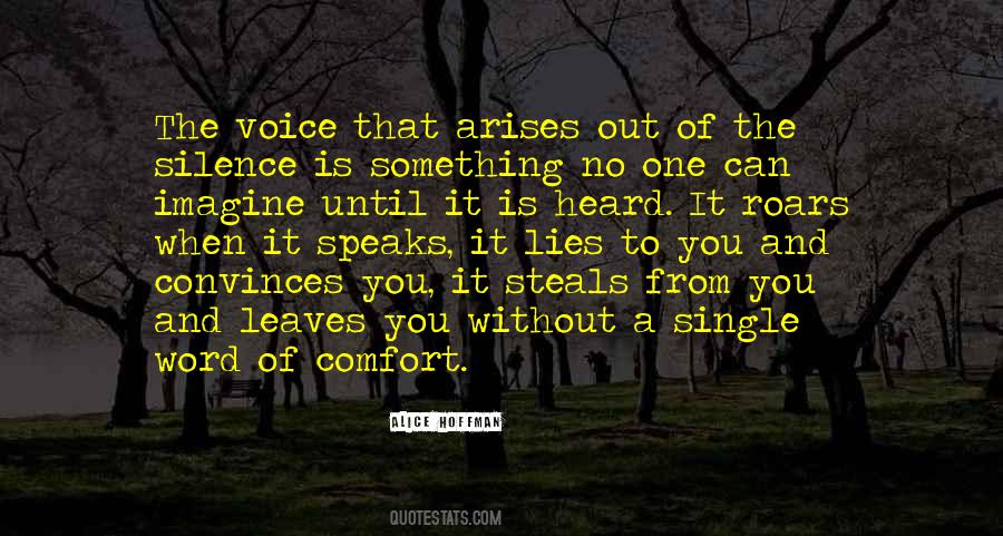 Voice Of Silence Quotes #710409
