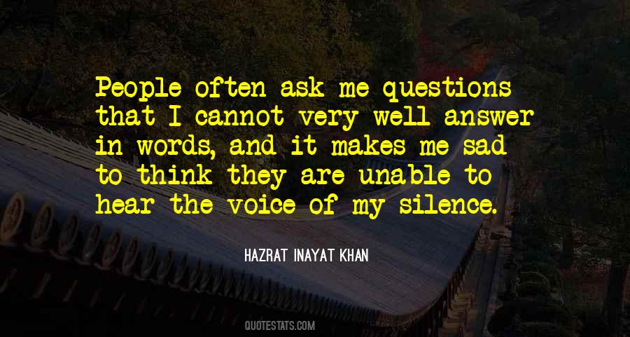 Voice Of Silence Quotes #737061
