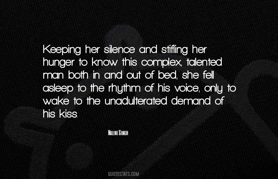 Voice Of Silence Quotes #824408