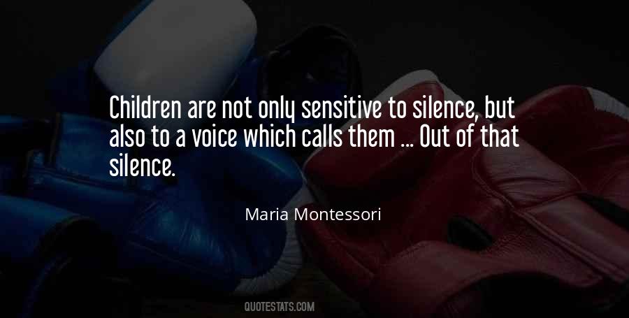 Voice Of Silence Quotes #885150