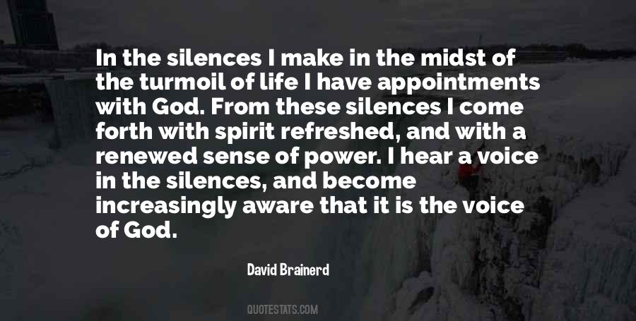 Voice Of Silence Quotes #997464