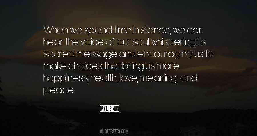 Voice Of Soul Quotes #1234549