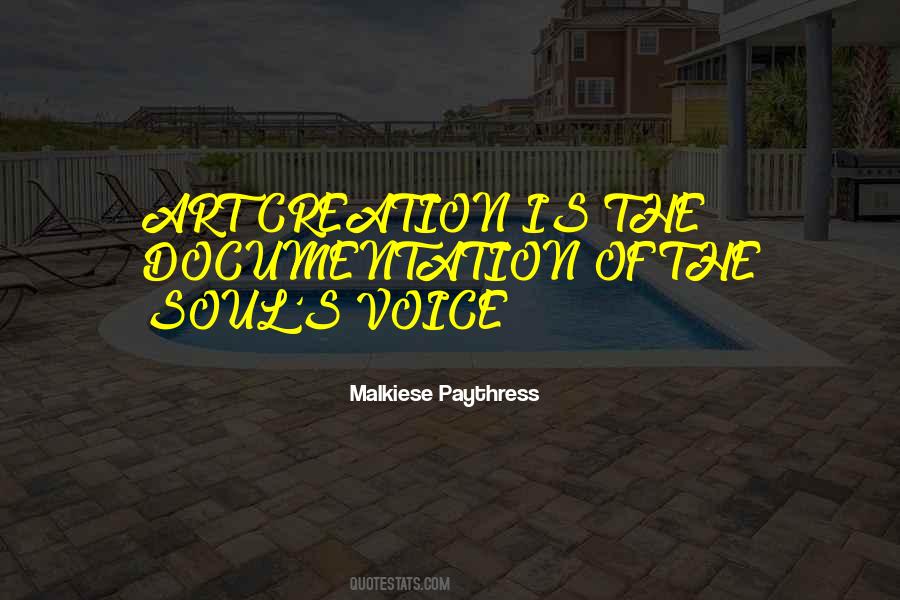 Voice Of Soul Quotes #666050