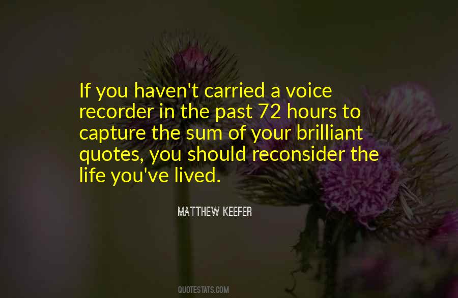 Voice Recorder Quotes #130668