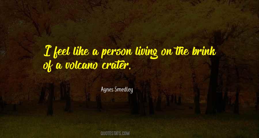 Volcano Quotes #1124856