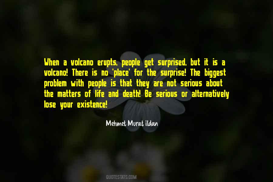 Volcano Quotes #1277678