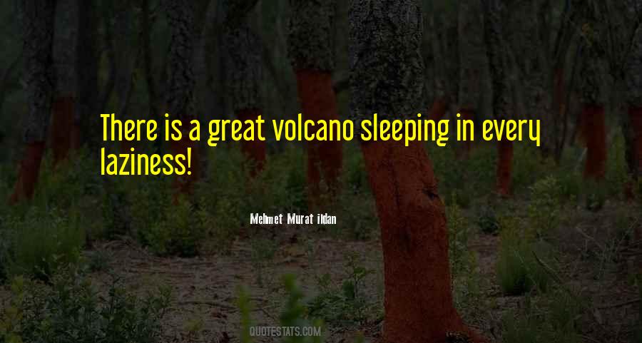 Volcano Quotes #429356