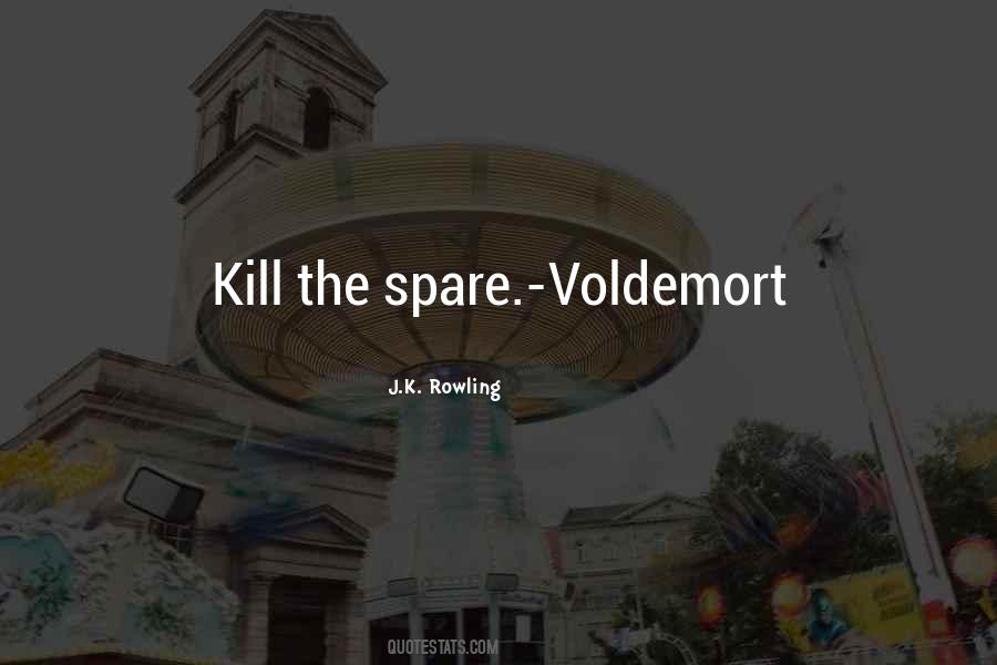 Voldemort's Quotes #1023926
