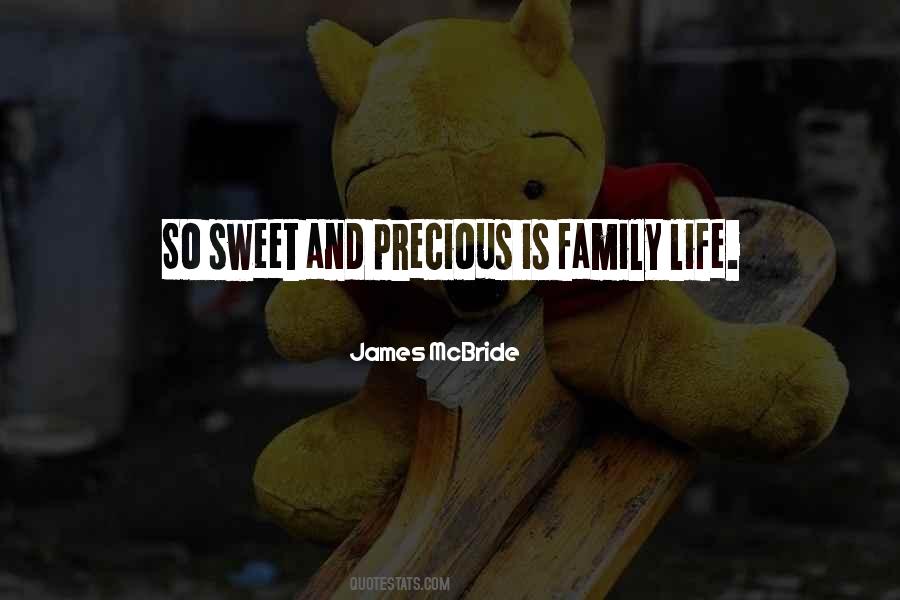 Quotes About Sweet Things In Life #105956