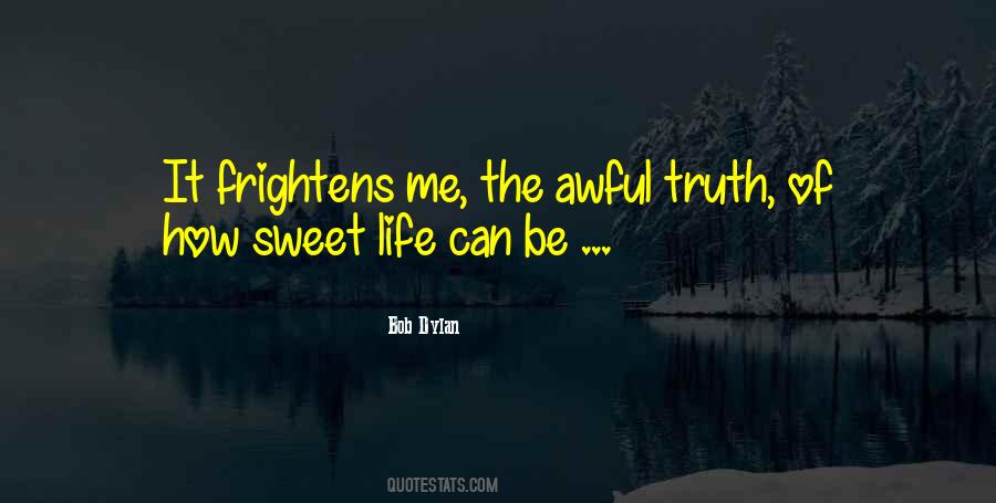 Quotes About Sweet Things In Life #108189