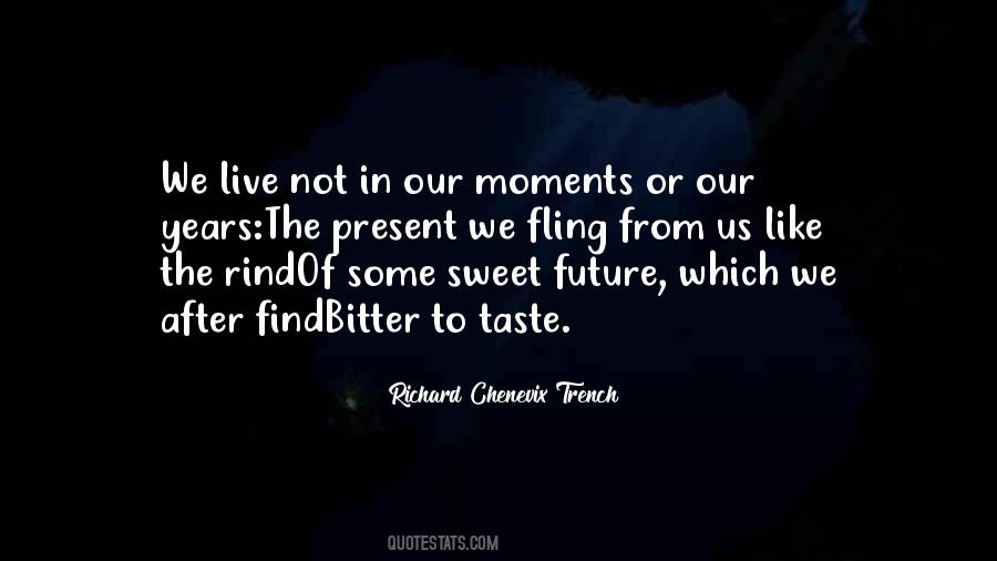 Quotes About Sweet Things In Life #148228