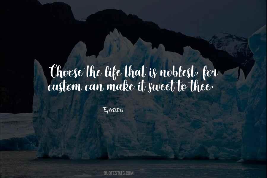 Quotes About Sweet Things In Life #60602