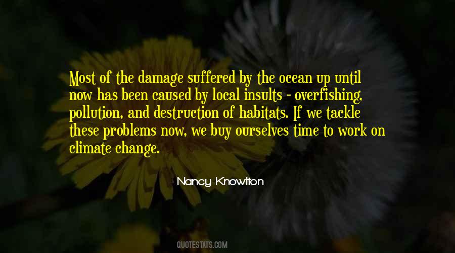 Quotes About Ocean Pollution #1555963