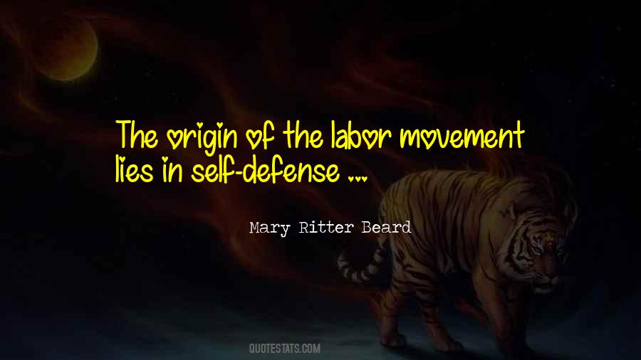 Quotes About The Labor Movement #1088482