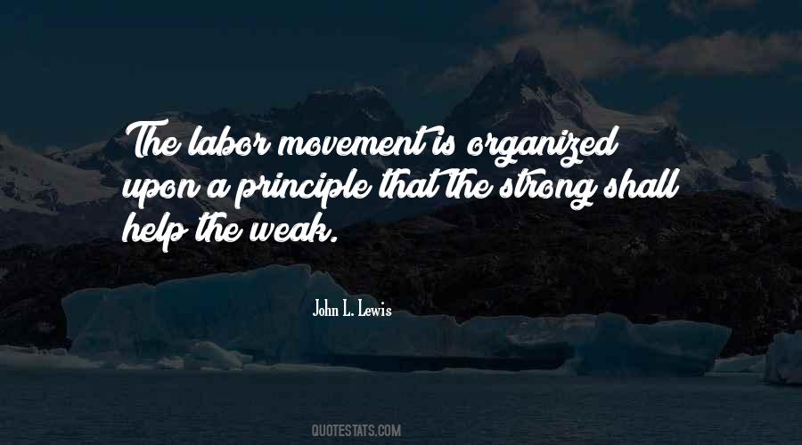 Quotes About The Labor Movement #1281515