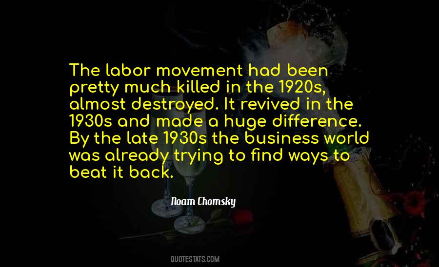 Quotes About The Labor Movement #1665922