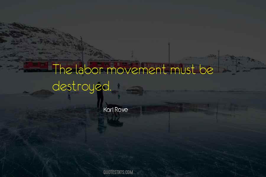 Quotes About The Labor Movement #249108