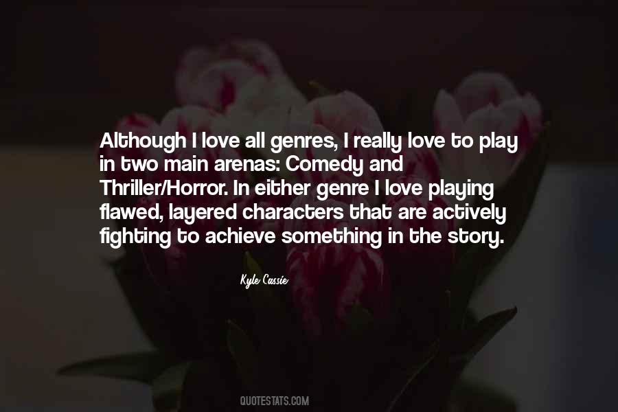 Quotes About Genres #1261311
