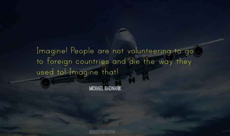 Volunteer Quotes #297649 Volunteer Quotes #297649
