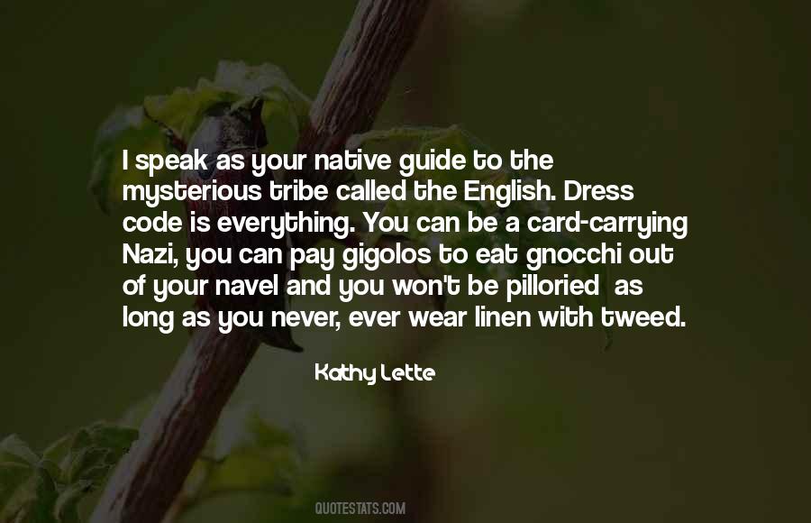 Quotes About Dress Code #134693