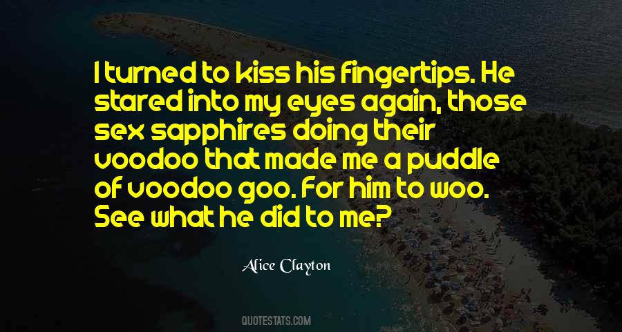 Voodoo Kiss Quotes #538741