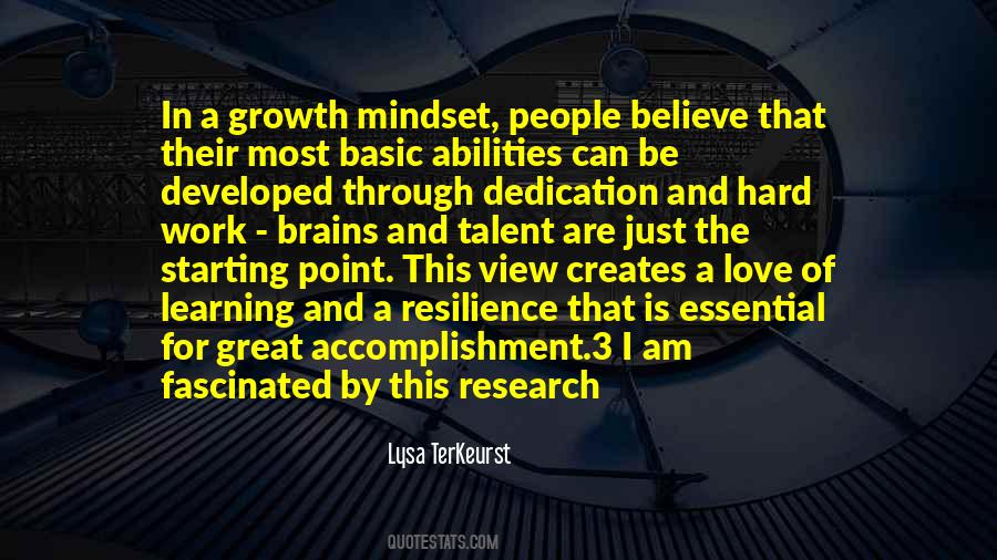 Quotes About The Growth Mindset #1449028