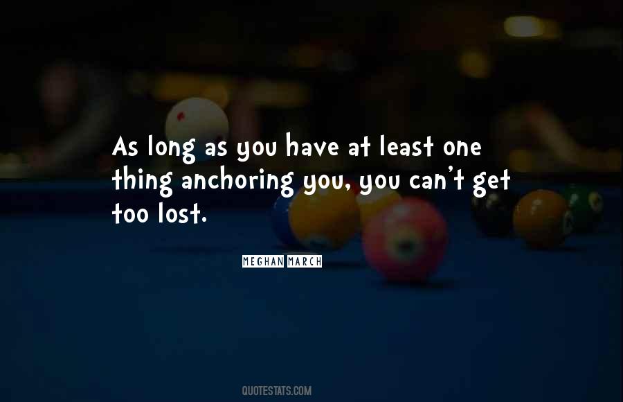 Quotes About Anchoring #399747