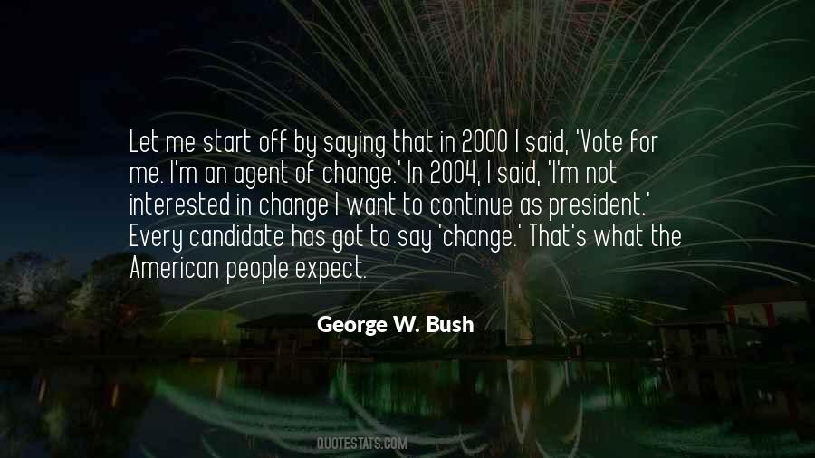 Vote For Change Quotes #1025025