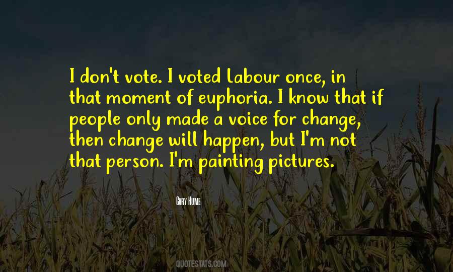 Vote For Change Quotes #26916