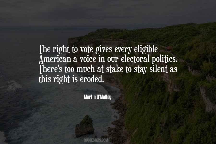 Vote Right Quotes #517801