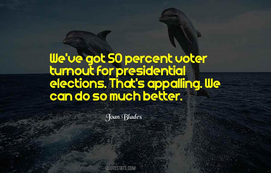 Voter Quotes #399889