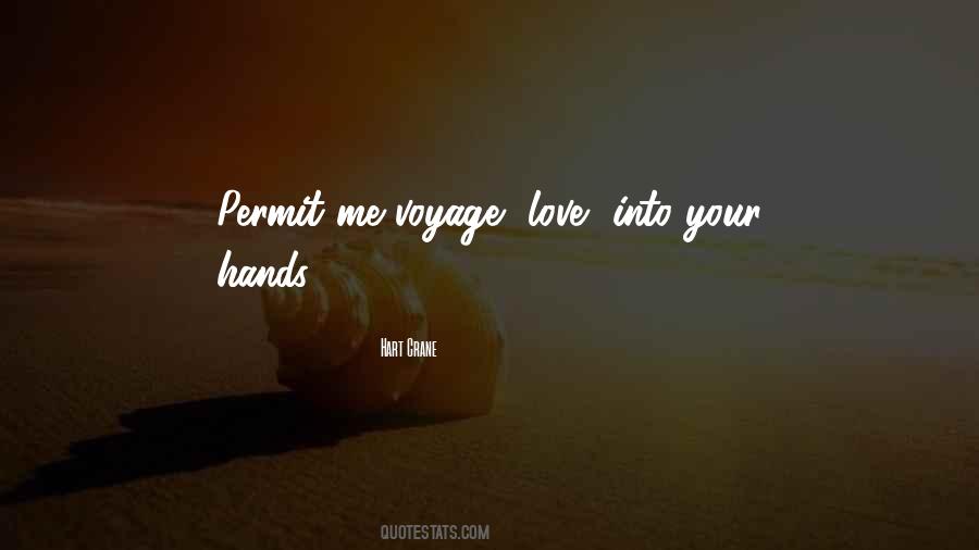 Voyage Quotes #1323144