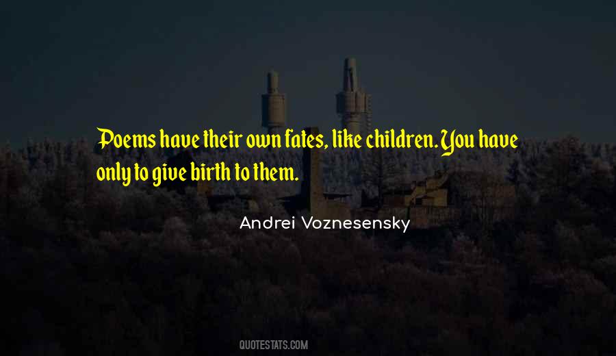 Voznesensky Quotes #77209