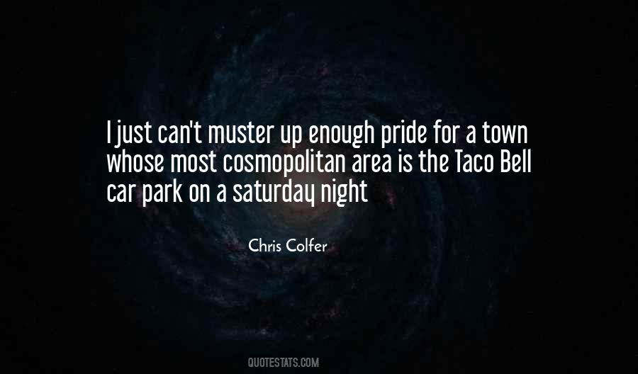 Quotes About Saturday Night #1135503