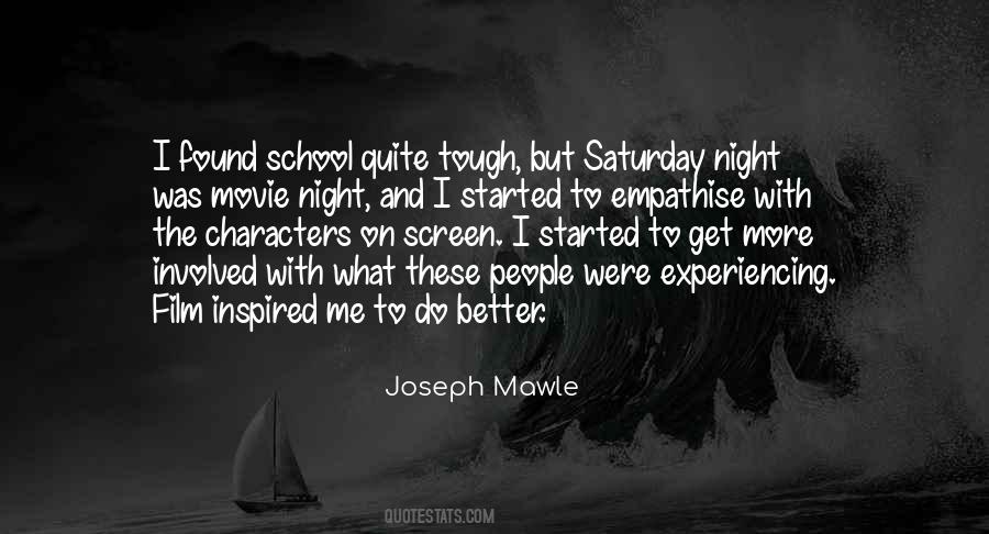 Quotes About Saturday Night #1235751