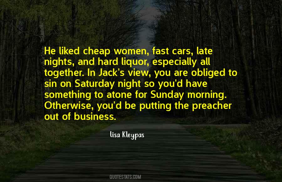 Quotes About Saturday Night #1253078