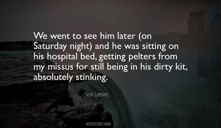 Quotes About Saturday Night #1270847