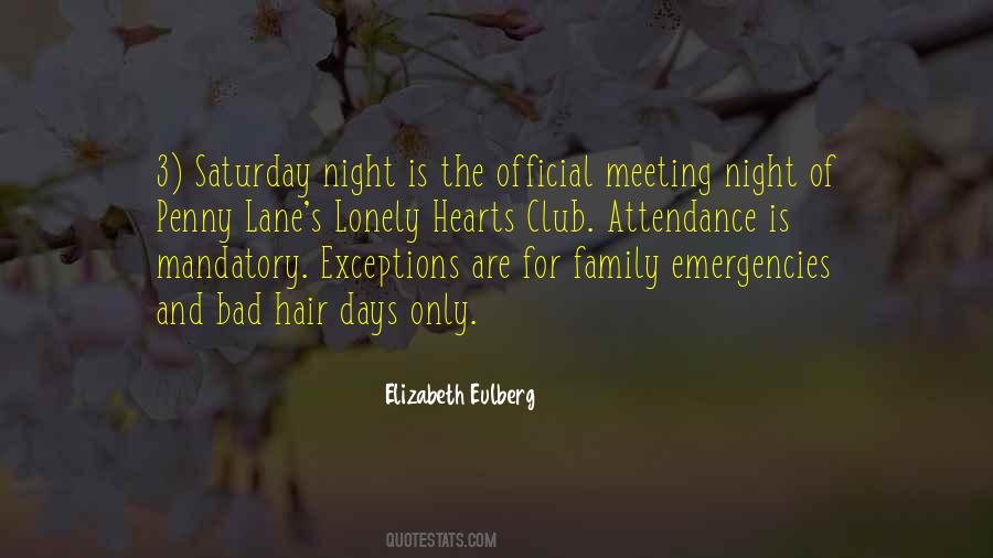 Quotes About Saturday Night #1879322
